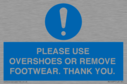 please-use-overshoes-or-remove-footwear-thank-you~